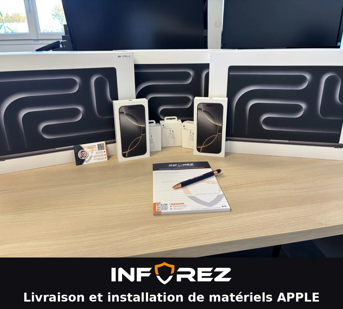 Livraison et installation de MacBook Pro et d'iPhone par INFOREZ
